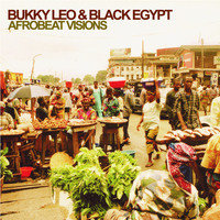Bukky Leo - Afrobeat Visions