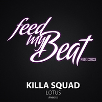 Killa Squad - Lotus