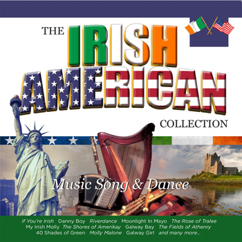 Various Artists - The Irish American Collection (Music Song & Dance)