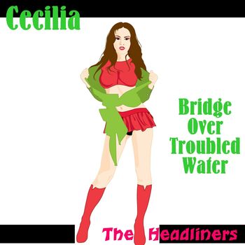 The Headliners - Cecilia