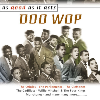 Various Artists - As Good as It Gets: Doo Wop