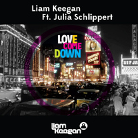 Liam Keegan - Love Come Down