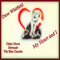 David Whitfield - My Heart and I
