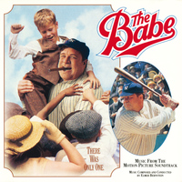Elmer Bernstein - The Babe (Music From The Motion Picture Soundtrack)