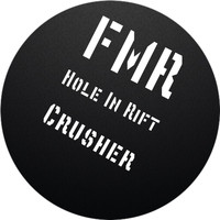 Hole In Rift - Crusher