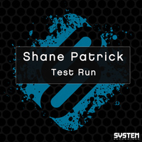 Shane Patrick - Test Run