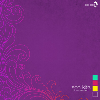 Son Kite - Colours (Remixed)