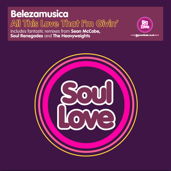 Belezamusica - All This Love That I'm Givin'