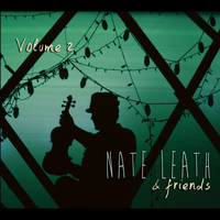 Nate Leath - Nate Leath & Friends, Vol. 2