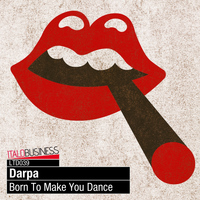 Darpa - Born to Make You Dance