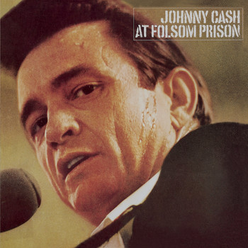 Johnny Cash - At Folsom Prison (Live)