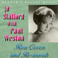 Jo Stafford - Reader's Digest Music: Jo Stafford with Paul Weston - Rare Covers and Re-Records