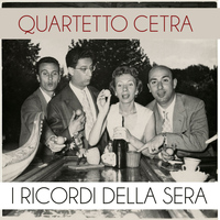 Quartetto Cetra - I ricordi della sera