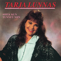 Tarja Lunnas - Soita kun tunnet niin