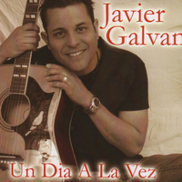 Javier Galvan - Un Dia a la Vez