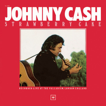Johnny Cash - Strawberry Cake (Live)