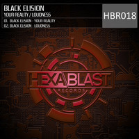 Black Elision - Your Reality - Loudness