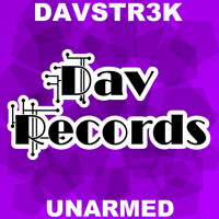 Davstr3k - Unarmed