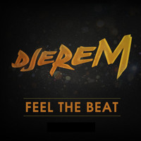 Djerem - Feel the Beat