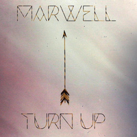 Marwell - Marwell - Turn up (Original mix)