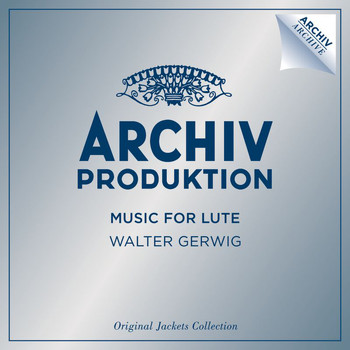 Walter Gerwig - Music For Lute