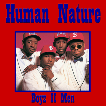 Boyz II Men - Human Nature