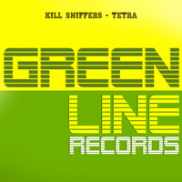Kill Sniffers - Tetra