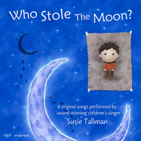 Susie Tallman - Who Stole the Moon?