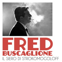 Fred Buscaglione - Il siero di Strokomogoloff