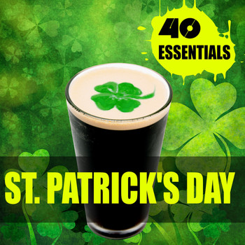 Various Artists - St. Patrick's Day - 40 Essentials