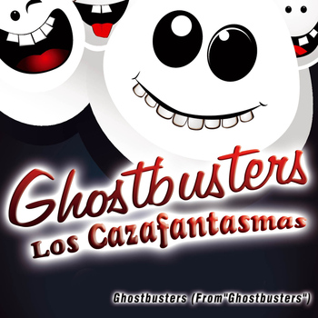 Latin System - Ghostbusters - Los Cazafantasmas - Single