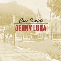 Jenny Luna - Cose inutili