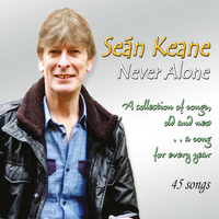 Seán Keane - Never Alone