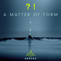 ?! - A Matter of Form