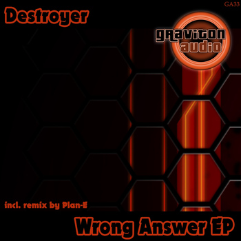 Destroyer - Wrong Answer EP