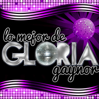 Gloria Gaynor - Lo Mejor de Gloria Gaynor