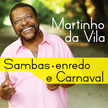 Martinho Da Vila - Sambas Enredo e Carnaval