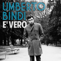 Umberto Bindi - E' vero