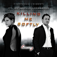 Pierpaolo Cricenti - Killing Me Softly