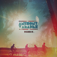 Anthony Valadez - In Search Of