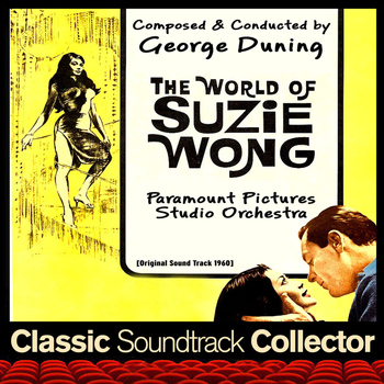 George Duning - The World of Suzie Wong (Original Soundtrack) [1960]