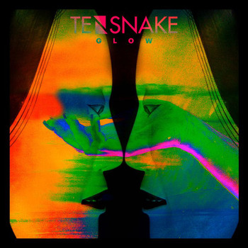 Tensnake - Glow (Explicit)