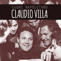 Claudio Villa - Cuore napoletano