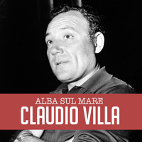 Claudio Villa - Alba sul mare