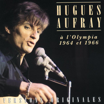 Hugues Aufray - A L'Olympia 1964 Et 1966 (Live)