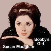 Susan Maughan - Bobby's Girl