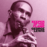 George Lewis - Keeper of the Flame