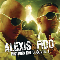 Alexis & Fido - Historia del Dúo, Vol. 1