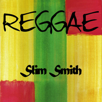 Slim Smith - Reggae Slim Smith