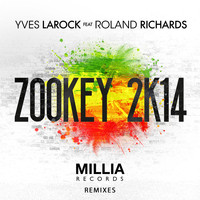 Yves Larock Feat. Roland Richards - Zookey 2K14, Pt.1